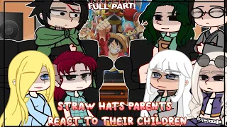 🍖•Straw hats Parents react to their Children•🍖 [Español/English]|[All parts]