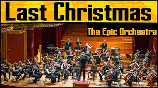 Wham! - Last Christmas | Epic Orchestra (2020 Edition)