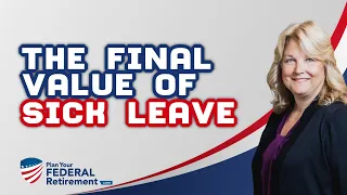 What Is The Final Value Of Your Sick Leave?