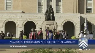 The Academic Procession and Centennial Address
