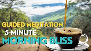 Guided Meditation - 5-Minute Morning Bliss (Nervous System Grounding)