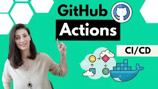 GitHub Actions Tutorial - Basic Concepts and CI/CD Pipeline with Docker