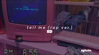 wonder girls ✧ tell me [rap ver.] in 8D ( USE HEADPHONES 🎧 )