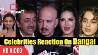 Celebrities Reaction On Dangal | Salman Khan, Rajkumar Hirani, Alia Bhatt Kangana Ranaut