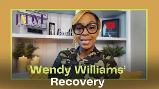 Wendy Williams, Recovery + Alcohol Related Dementia | Dr. Macie