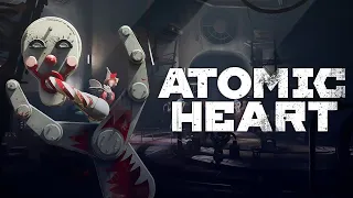 Atomic Heart - Часть 4