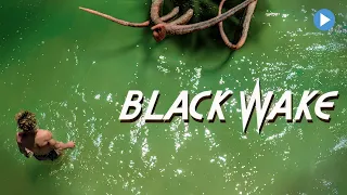 BLACK WAKE: IT LIES BENEATH 🎬 Exclusive Full Fantasy Horror Movie 🎬 English HD 2023