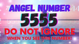 Angel Number 5555  One Angel Number You Shouldn't Ignore! Find Out Why