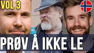 DEN UMULIGE PRØV Å IKKE LE!!! [Vol 3] - Den norske versjonen