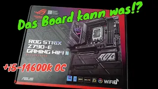 ASUS ROG Strix Z790-E GAMING WiFi 2 - Kann das Board was?