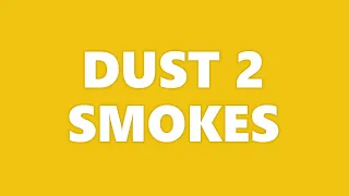 NEW DUST 2 SMOKES 64 TICK 2022