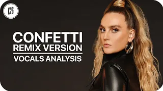 Little Mix feat. Saweetie ~ Confetti ~ Vocals Analysis