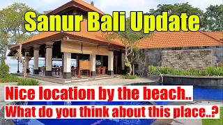 Villa Situation In Sanur Bali | Sanur Bali Update 2022