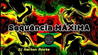 Sequência MÁXIMA - The Best Of Reggae _ Reggae ROOTS Recordações