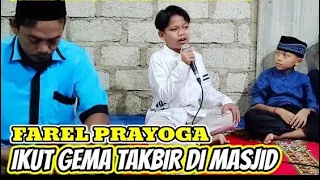 MERINDING‼️SUARA FAREL PRAYOGA SAAT TAKBIRAN DI MASJID