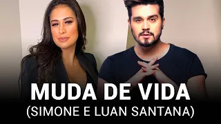 Simone e Luan Santana - Muda de Vida