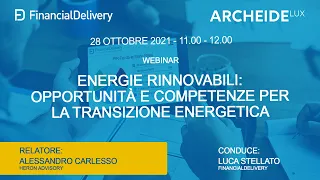 Energie rinnovabili: opportunità e competenze per la transizione energetica