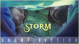 Storm – Tamil Short Film by Vijayavarthan | Nikshan Daniel | Monica Ramesh