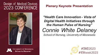 "Vista of Digital Health Initiatives through the Human Pulse of Nursing" 2023 DMD Conference