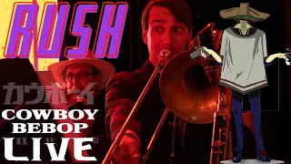 COWBOY BEBOP - Rush by the BEBOP BOUNTY BIG BAND