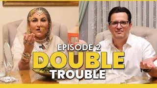 Double Trouble | Ep 2 | Zahoor Of Sabzi Mandi | Gul e Rana | HC | Hassan Choudary