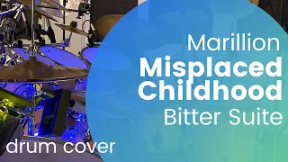 Marillion - Bitter Suite Drum Cover from Misplaced Childhood