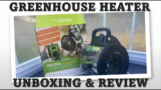 TNT #163:  Greenhouse 120v Bio Green Electric Heater Review - 1500 w / 5120 btu