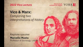 Vico & Marx: Comparing two interpretations of history I 2022 Vico Lecture