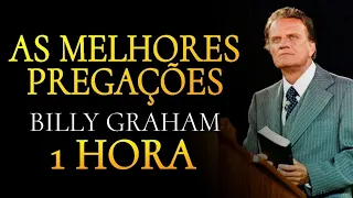 1 HORA com as MELHORES PREGAÇÕES do BILLY GRAHAM - Deus vai falar com você!
