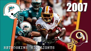 2007 RetroSkins Highlights: Miami Dolphins vs Washington Redskins