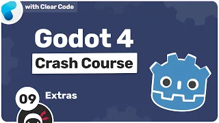 Godot 4 Crash Course #9 - Extras