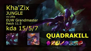 Kha'Zix vs Lillia Jungle - EUW Grandmaster 15/5/7 Patch 11.5 Gameplay