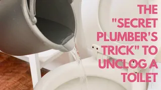 Learn the "Secret Plumber's Trick" to Unclog a Toilet