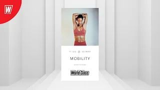 MOBILITY с Анной Рулевой | 7 апреля 2024 | Онлайн-тренировки World Class