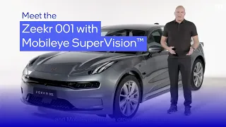 Close-Up Look: Mobileye SuperVision™ in the Zeekr 001