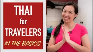 Thai Language for Travelers - The Basics - Ep.1