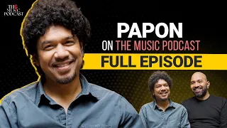 @paponmusic  | The Music Podcast : Embracing culture, Bihu, East India Co., Bollywood and more