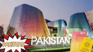 DUBAI EXPO 2020 | The Pavilion of PAKISTAN
