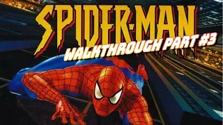 Spiderman (PS1) Walkthrough | Part #3 | The Sewer !