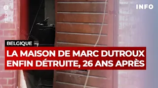 Marc Dutroux : démolition de sa maison de Sars-la-Buissière - RTBF Info