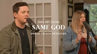 SAME GOD | Acoustic House Sessions | Chase Oaks Worship