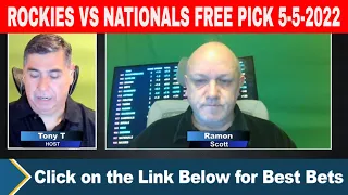 Colorado Rockies vs Washington Nationals 5/5/2022 FREE MLB Picks and Predictions on MLB Betting Tips