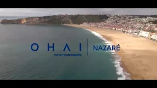 OHAI NAZARÉ OUTDOOR RESORTS