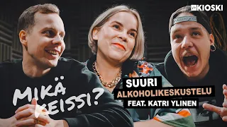 Suuri alkoholikeskustelu feat Katri Ylinen