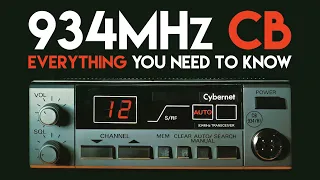 934MHz CB Radio - Everything You Need To Know