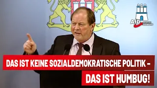 Das ist keine sozialdemokratische Politik, das ist Humbug! – Dirk Nockemann (AfD)