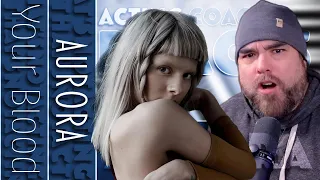 First-Time Reaction to Aurora's "Your Blood" | Acting Coach Insightful Review
