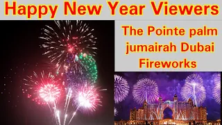 The Pointe Dubai fireworks | 2021 New Year fireworks | Palm Jumairah