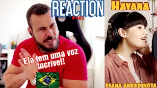 REACTION Diana Ankudinova - Havana | Диана Анкудинова | Very good! 😁| COVER | REACT | 🇧🇷#102