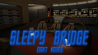 🎧 Sleepy Enterprise Bridge Ambience